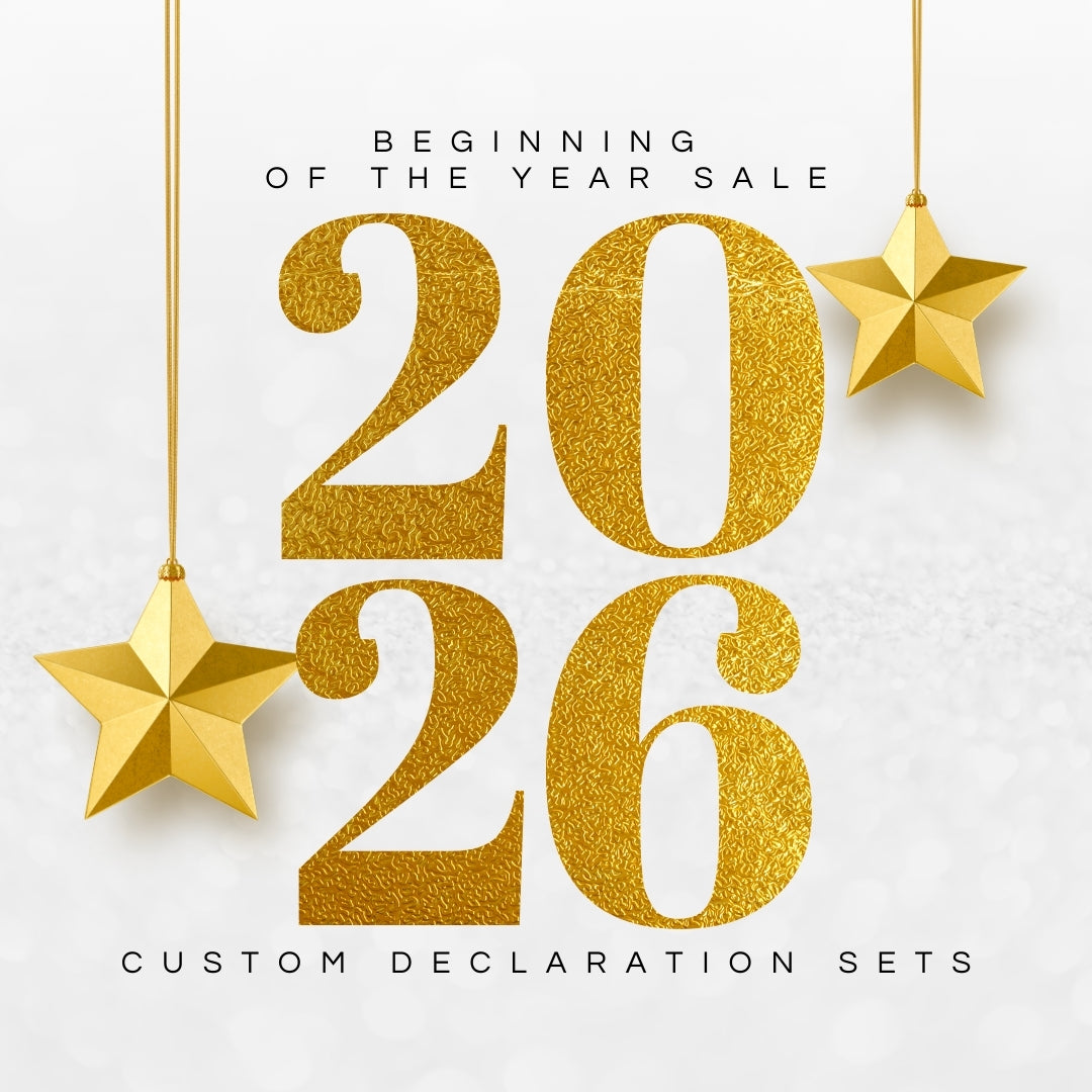 Beginning of the Year Sale: Custom Declaration Set